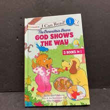 Load image into Gallery viewer, God Shows the Way (The Berenstain Bears Living Lights) (I Can Read Level 1) (ZonderKidz) (Stan, Jan, &amp; Mike Berenstain) -character reader religion hardcover
