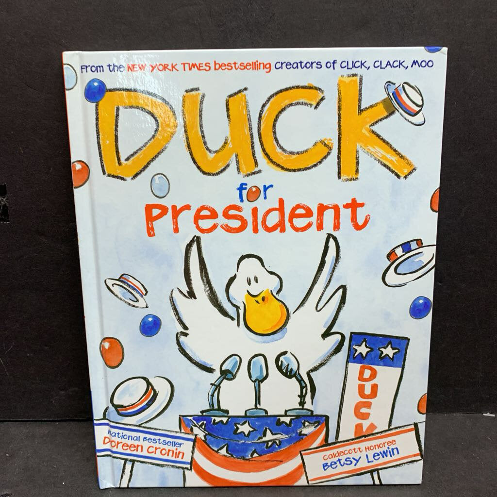 Duck for President (Doreen Cronin) -hardcover
