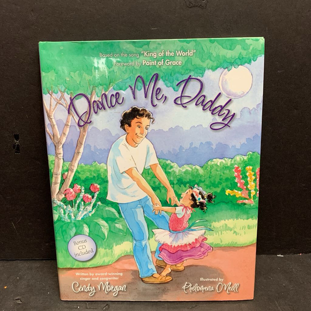 Dance Me, Daddy (Cindy Morgan) (Family) (ZonderKidz) -hardcover