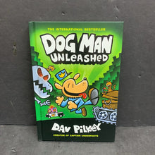 Load image into Gallery viewer, Dog Man Unleashed (Dav Pilkey) (Graphic Novel) -character comic series hardcover
