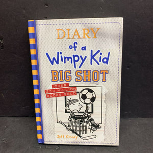 Big Shot (Diary of a Wimpy Kid) (Jeff Kinney) -series hardcover