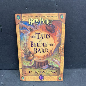 The Tales of Beedle the Bard (Harry Potter) (J.K. Rowling) -series hardcover