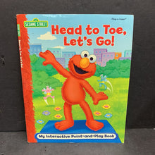 Load image into Gallery viewer, Head to Toe, Let&#39;s Go! (Sesame Street) (Anatomy) -interactive character educational paperback
