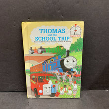 Load image into Gallery viewer, Thomas and the School Trip (Thomas &amp; Friends) -dr seuss character hardcover
