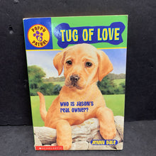 Load image into Gallery viewer, Tug of Love (Puppy Patrol) (Jenny Dale) -series paperback
