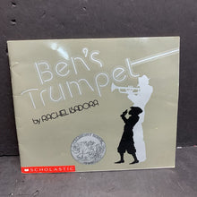 Load image into Gallery viewer, Ben's Trumpet (Rachel Isadora) (Black History Month) -paperback
