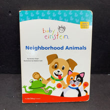 Load image into Gallery viewer, Neighborhood Animals (Baby Einstein) (Marilyn Singer) -educational board
