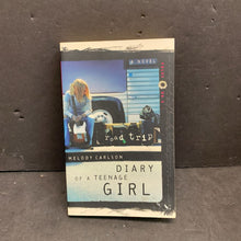 Load image into Gallery viewer, Road Trip (Diary of a Teenage Girl: Chloe) (Melody Carlson) -series paperback
