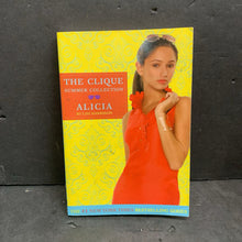 Load image into Gallery viewer, Alicia (The Clique Summer Collection) (Lisi Harrison) -series paperback
