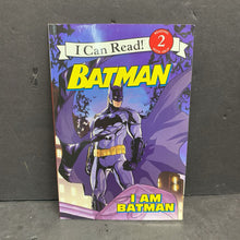 Load image into Gallery viewer, I Am Batman (I Can Read Level 2) (DC Comics) (Delphine Finnegan) -reader paperback
