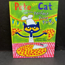 Load image into Gallery viewer, Pete the Cat and the Perfect Pizza Party (Kimberly &amp; James Dean) -character hardcover
