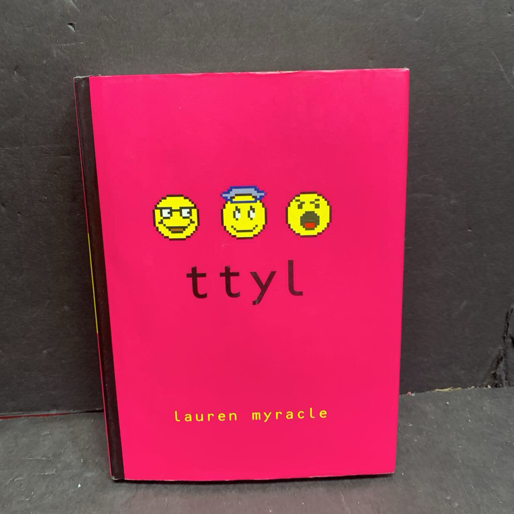 TTYL (Lauren Myracle) -chapter hardcover