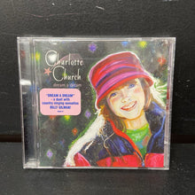 Load image into Gallery viewer, Charlotte Church &quot;dream a dream&quot;-Christmas Music
