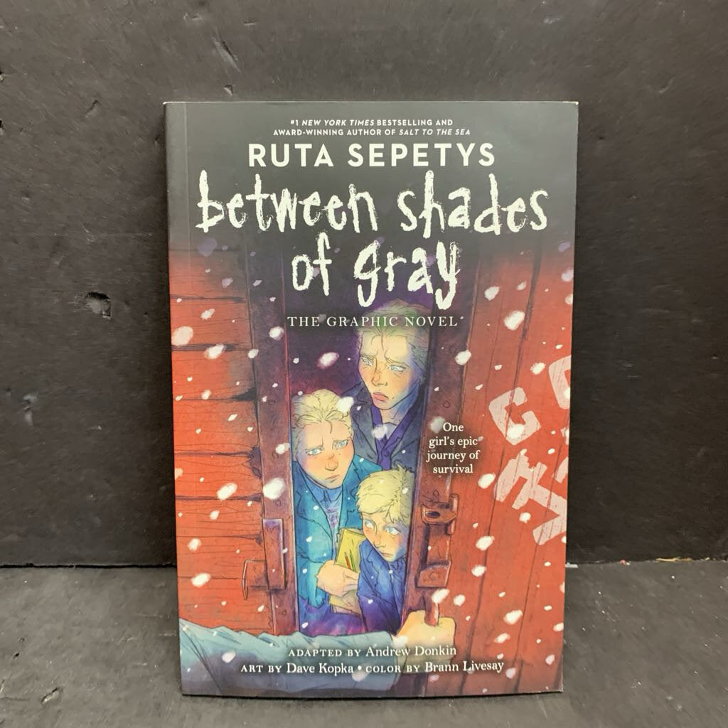 Between Shades of Gray: The Graphic Novel (Ruta Sepetys & Andrew Donkin) (Historical Fiction - Notable Event) -chapter paperback