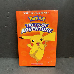 Tales of Adventures (Pokemon Reader Collection) -character reader hardcover