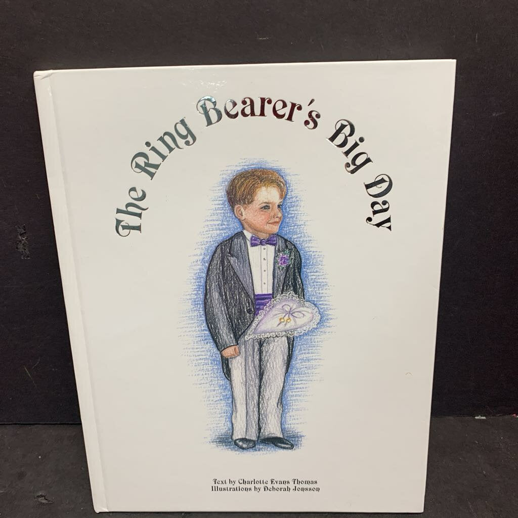 The Ring Bearer's Big Day (Charlotte Evans Thomas) -hardcover
