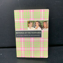 Load image into Gallery viewer, Revenge of the Wannabes (The Clique) (Lisi Harrison) -series paperback
