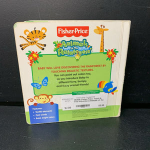 Fisher-Price: Touch & Feel Adventure (Animals of the Rainforest) (Alexis Barad-Cutler) -touch & feel board