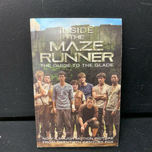 Load image into Gallery viewer, Inside the Maze Runner: The Guide to the Glade (Veronica Deets) -series paperback
