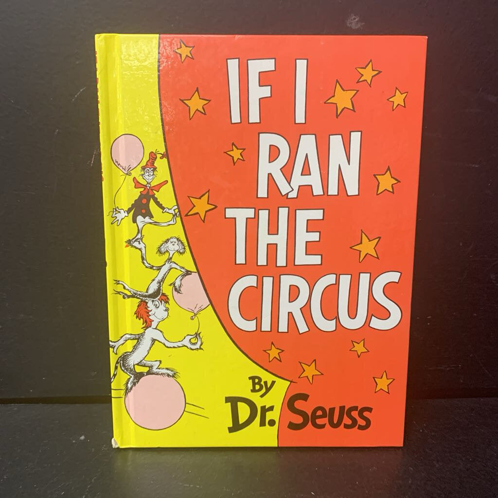 If I Ran the Circus -dr. seuss hardcover