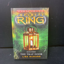 Load image into Gallery viewer, The Trap Door (Infinity Ring) (Lisa McMann) (Historical Fiction - Notable Event: Underground Railroad) -educational series hardcover
