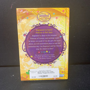 Before Ever After (Disney Tangled the Series) (Stacia Deutsch) -character chapter hardcover