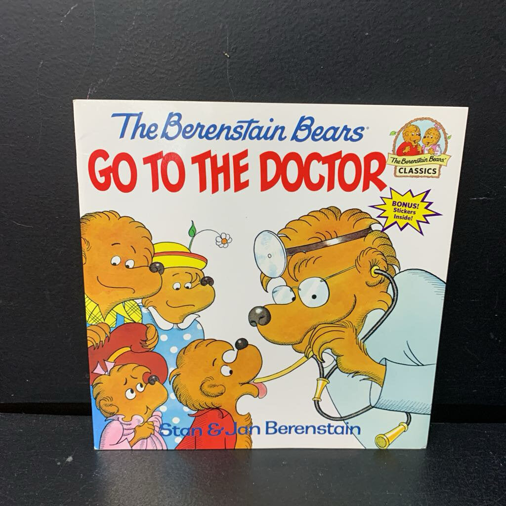 The Berenstain Bears Go to the Doctor (Stan & Jan Berenstain) -character paperback