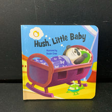 Load image into Gallery viewer, Hush, Little Baby (Nursery Rhyme) -board
