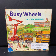 Load image into Gallery viewer, Busy Wheels (The Best Book Club Ever) (Peter Lippman) (Vehicles) -educational paperback
