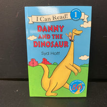 Load image into Gallery viewer, Danny and the Dinosaur (Syd Hoff) (I Can Read Level 1) -character reader paperback
