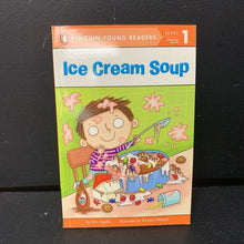 Load image into Gallery viewer, Ice Cream Soup (Penguin Young Readers Level 1) (Ann Ingalls) -reader paperback
