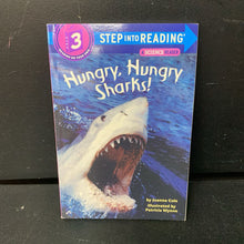 Load image into Gallery viewer, Hungry, Hungry Sharks! (Step Into Reading Level 3: A Science Reader) (Joanna Cole) (Sea Animals) -educational reader paperback
