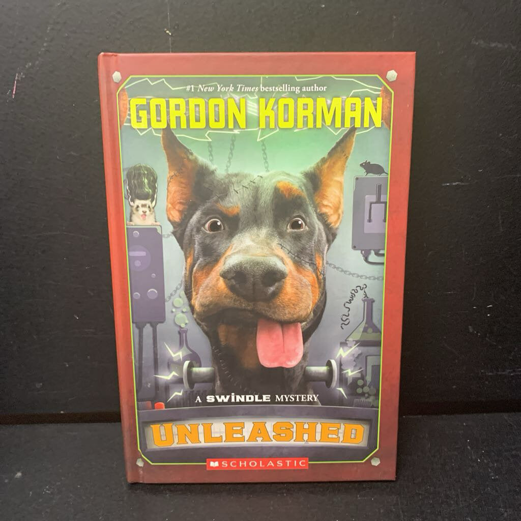 Unleashed (A Swindle Mystery) (Gordon Korman) -series hardcover