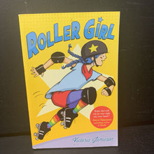 Load image into Gallery viewer, Roller Girl (Victoria Jamieson) (Graphic Novel) -chapter paperback
