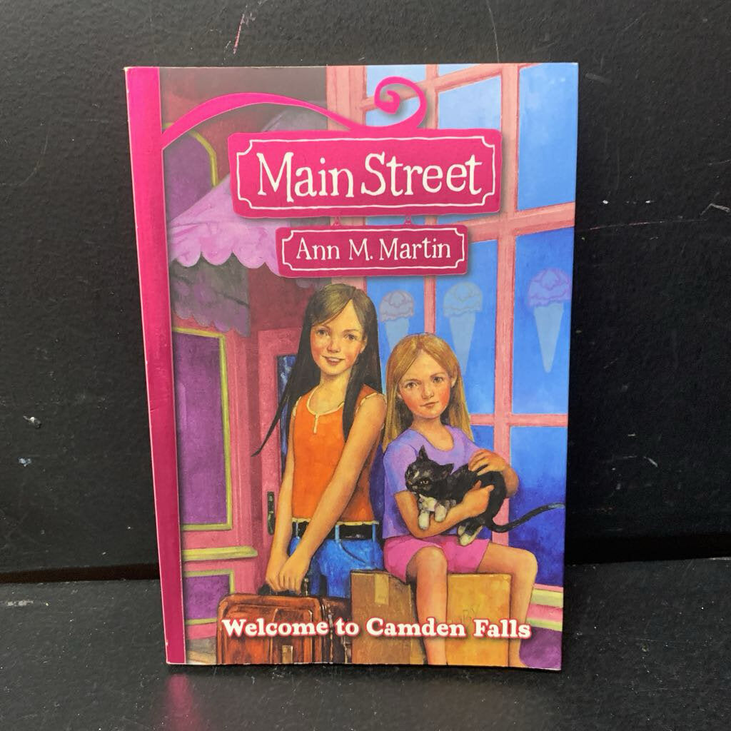 Welcome to Camden Falls (Main Street) (Ann M. Martin) -series paperback