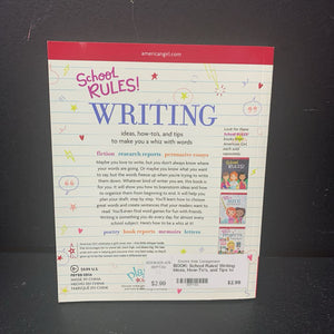 School Rules! Writing: Ideas, How-To's, and Tips to Make You a Whiz With (Emma MacLaren Henke) (English) (American Girl) -educational paperback