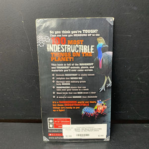 100 Most Indestructible Things on the Planet (Anna Claybourne) (Facts) -educational paperback