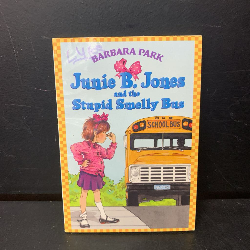 Junie B Jones and the Stupid Smelly Bus (Barbara Park) -series paperback