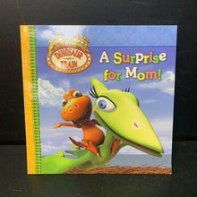 Load image into Gallery viewer, A Surprise for Mom (Jim Henson&#39;s Dinosaur Train) (Craig Bartlet) (Family) -character paperback
