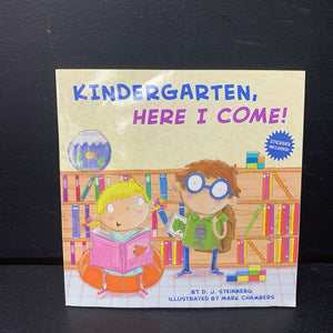 Kindergarten, Here I Come! (David Steinberg) (Elementary School) -poetry paperback