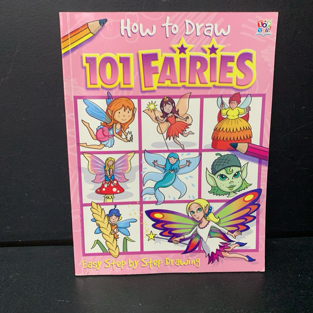 How To Draw 101 Fairies -activity paperback