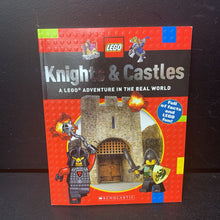 Load image into Gallery viewer, Knights &amp; Castles: A LEGO Adventure in the Real World (LEGO) (Penelope Arlon) (Notable Place) -educational character paperback
