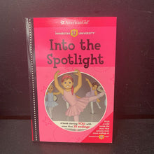 Load image into Gallery viewer, Into the Spotlight (Innerstar University) (American Girl) (Erin Falligant) -series paperback
