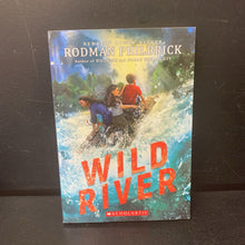 Load image into Gallery viewer, Wild River (Rodman Philbrick) -chapter paperback
