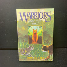 Load image into Gallery viewer, Into the Wild (Warriors) (Erin Hunter) -series paperback
