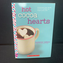 Load image into Gallery viewer, Hot Cocoa Hearts (Suzanne Nelson) (Wish) -chapter paperback
