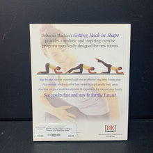 Load image into Gallery viewer, Getting Back in Shape: Fitness and Nuitrition After Pregnancy (Deborah Mackin) -nursery paperback
