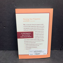 Load image into Gallery viewer, Planning Your Pregnancy and Birth: Third Edition (The American College of Obstetricians and Gynecologists) -nursery paperback
