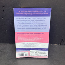 Load image into Gallery viewer, Your Pregnancy Week by Week: 6th Edition (Glade B. Curtis &amp; Judith Schuler) -nursery paperback
