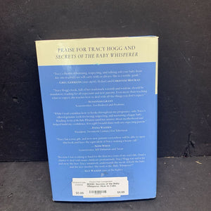 Secrets of the Baby Whisperer: How to Calm, Connect, and Communicate With Your Baby (Tracy Hogg & Melina Blau) -nursery parenting hardcover